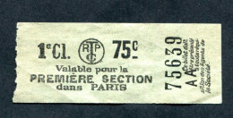 Ticket De Tramways Parisiens 1921 à 1938 (STCRP) 1e Classe 75c - Paris" Tramway - Tram - Europa