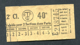 Ticket De Tramways Parisiens 1921 à 1938 (STCRP) Extra-Muros 2e Classe 40c - Paris" Tramway - Tram - Europa