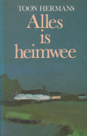 1980 - Toon HERMANS - Alles Is Heimwee - Poesía