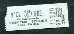 Ticket De Tramways Parisiens 1921 à 1938 (STCRP) 2e Classe 50c - Paris" Tramway - Tram - Europe