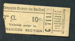 Ticket De Tramways Parisiens (avant 1921) Compagnie Générale Des Omnibus (CGO) 2e Classe 10c - Paris" Tramway - Tram - Europa