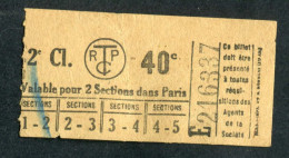 Ticket De Tramways Parisiens 1921 à 1938 (STCRP) 2e Classe 40c - Paris" Tramway - Tram - Europa
