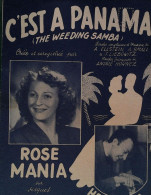 C'est A Panama	> Chanteur >	Rose Mania > Partition Musicale Ancienne > 	Réf:24/10/23 - Canto (solo)