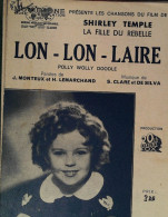 Lon-Lon-Laire	> Chanteur >	Shiley Temple    > 	Réf:24/10/23 - Chant Soliste