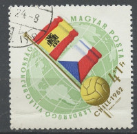 CMF Chili - Hongrie - Hungary - Ungarn 1962 Y&T N°1511 - Michel N°1836 (o) - 4fo+1fo Espagne Te Tchécoslovaquie - 1962 – Chili