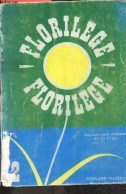 Florilege Florilege - 2 - Poemes Pour Enfants De 9 A 13 Ans - VIONNET GEORGES- BARDOU PAULE - RESCHOFSKY JEAN - 1971 - Autres & Non Classés