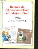 Recueil De Chansons D'hier Et D'aujourd'hui - Volume 5- Le Tango Des Fauvettes Par Cherubini Et Bixio, Les Nocturnes Par - Muziek