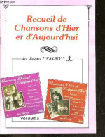 Recueil De Chansons D'hier Et D'aujourd'hui - Volume 2 - Tchiou Tchiou Par Molinare, Mauvais Garcon Par Boyer Et Van Par - Music