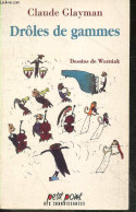 Drôles De Gammes - Claude Glaymann - WOZNIAK - 1995 - Musique