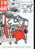 1968, 30 Ans Après - Un Numéro Spécial D'aperçus De L'histoire Sociale En Aquitaine N°49,50,51. - Collectif - 1998 - Aquitaine