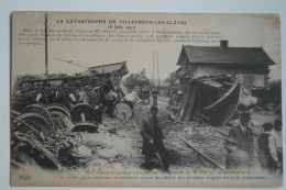 Cpa Catastrophe Villepreux Les Clayes 18 Juin 1910 Une équipe D'ouvriers S'occupe Du Déblaiement De La Voie - TER81 - Villepreux