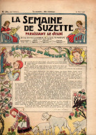 La Semaine De Suzette N°24 Légende Du Muguet - Comment Fleurissent Les Jardins De France - Le Jeu Des Quatrains - La Semaine De Suzette