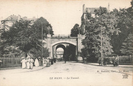 FRANCE - Le Mans - Le Tunnel - Carte Postale Ancienne - Le Mans