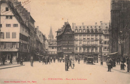 Strasbourg * La Place De La Cathédrale * Commerces Magasins - Straatsburg