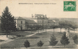 Bourganeuf * école Primaire Supérieure De Garçons * Groupe Scolaire - Bourganeuf