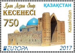 Kazakhstan 2017 Europa CEPT Castles The Mausoleum Of Khoja Akhmet Yassawi Stamp Mint - 2017