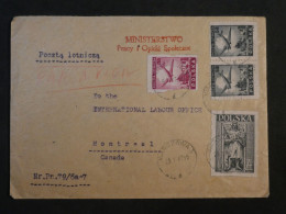 DD23  POLSKA  BELLE  LETTRE MINISTERE RR 1947 A MONTREAL CANADA+PAIRE+AEROPHILATELIE AFFRANCH. INTERESSANT+++ - Lettres & Documents
