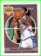 Carte Cards PANINI Sport BASKETBALL BASKET 1994 - N° 95 Hugues OCCANSEY Limoges Antibes Montpellier - Andere & Zonder Classificatie