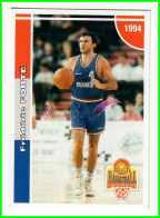 Carte Cards PANINI Sport BASKETBALL BASKET 1994 - N° 164 Frédéric FORTÉ Limoges CSP - Otros & Sin Clasificación