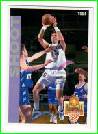 Carte Cards PANINI Sport BASKETBALL BASKET 1994 - N° 176 Le SHOOT  - Otros & Sin Clasificación