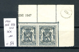 Belgique PRE N° 559 Xx   En Paire, Coin De Feuille - Typos 1936-51 (Petit Sceau)