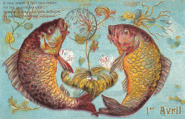 Fête Et Voeux - 1er Avril - Deux Poissons - A Mon Amour Il Faut Vous Rendre - Carte Postale Ancienne - 1 April (aprilvis)