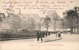 BELGIQUE - Liège - Coin De La Place Du Théâtre - Carte Postale Ancienne - Liege