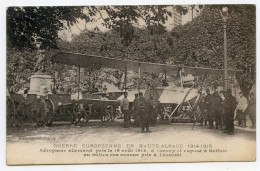 Guerre Européen En Haute Alsace 1914-1915.Aéroplane Allemands Pris Le 16 Août à Cernay - Cernay