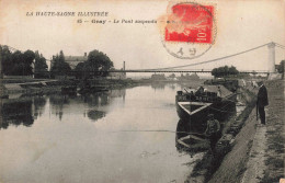 FRANCE - Gray - Le Pont Suspendu - Carte Postale Ancienne - Gray