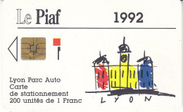 PIAF De LYON Date 03.1992    Logo Jaune     2000 Ex - Cartes De Stationnement, PIAF