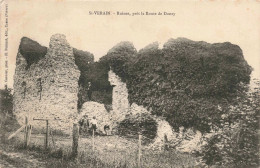 FRANCE - Cosne-Cours-sur-Loire - Saint Vérain - Ruines Près De La Route De Donzy - Carte Postale Ancienne - Cosne Cours Sur Loire