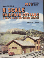 Catalogue WALTHERS 1979 - N Gauge CRAFT TRAIN REFERENCE MANUAL - English