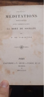Premières Et Nouvelles Méditations Poétiques ALPHONSE DE LAMARTINE  Gosselin Pagnerre Lecou Furne 1848-1853 - Franse Schrijvers