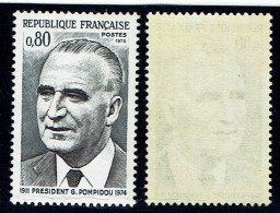 FRANCE - N°1839 - Georges POMPIDOU - Gomme Tropicale. LUXE - Unused Stamps