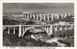 PORTUGAL - Lisboa - Viaduto Duarte Pacheco E Arqueduto Das Aguas Livres - Carte Postale Ancienne - Lisboa