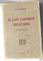 IL LATO NASCOSTO DELLE COSE - Geschiedenis, Biografie, Filosofie