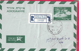 ISRAELE - INTERO AEROGRAMMA 250 - VIAGGIATO DA "LOD SED TEUFA" PER RACCOMANDATA *20.5.57* - Poste Aérienne