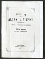 Elenco Alunni Ed Alunne Meritevoli Di Premi - Alessandria - 1867 / 1868 - Altri & Non Classificati