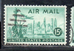 USA STATI UNITI 1947 AIR MAIL POSTA AEREA STATUE OF LIBERTY NEW YORK SKYLINE LIBERTÀ CENT 15c USED USATO OBLITERE' - 2a. 1941-1960 Gebraucht