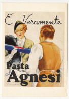 CPM - E Veramente Pasta Agnesi - Reproduction D'une Affiche Publicitaire Des Années 30 - Publicidad