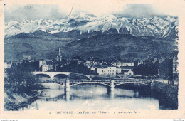 [38]  GRENOBLE. - Les Ponts Sur L'Isère - Grenoble
