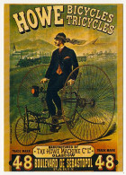 CPM - CYCLISME - HOWE Bicycles Tricycles - PARIS - Reproduction D'affiche Ancienne - Advertising