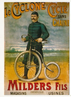 CPM - CYCLISME - Le Cyclone - Cycle Sans Chaine MILDERS Fils - Reproduction D'affiche Ancienne - Advertising