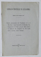 Consiglio Provinciale Alessandria Parole Presidente Borsarelli Di Rifreddo 1917 - Altri & Non Classificati