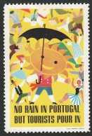 Vignette, Portugal 1950 - Vinheta Turística. No Rain In Portugal But Tourists Pour In -|- MNG No Gum - Emissioni Locali