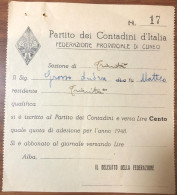 BUONO PARTITO DEI CONTADINI D' ITALIA FEDERAZIONE PROVINCIALE DI CUNEO 1948 Lotto.629 - Other & Unclassified