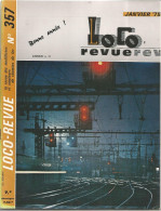 Revue Des Modélistes Et Amateurs De Chemins De Fer, LOCO Revue, N° 357, Janvier 1975, 52 Pages, Frais Fr 4.00 E - Trains