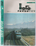 Revue Des Modélistes Et Amateurs De Chemins De Fer, LOCO Revue, N° 358, Février 1975, 52 Pages, Frais Fr 4.00 E - Treni