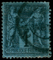 O FRANCE - Poste - 84, Signé Calves, 2ème Choix: 1c. Noir S. Bleu De Prusse - 1876-1898 Sage (Type II)