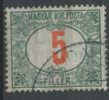 Hongrie - Hungary - Ungarn Taxe 1915-20 Y&T N°T36 - Michel N°P38 (o) - 5fi Chiffre - Postage Due